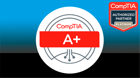 COMPTIA A+ CERTIFICATION