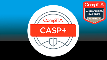 COMPTIA ADVANCED SECURITY PRACTITIONER (CASP+)